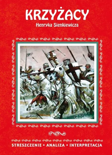 Krzyżacy Henryka Sienkiewicza