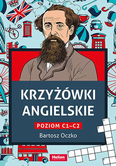 Krzyżówki angielskie. Poziom C1 - C2