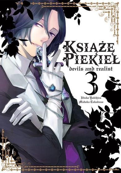 Książę Piekieł. Devils and realist. Tom 3