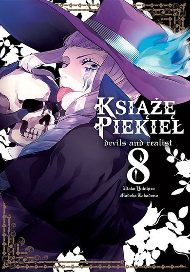 Książę Piekieł. Devils and realist. Tom 8