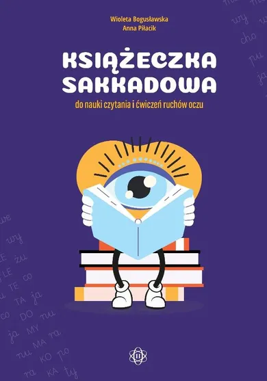 Książeczka sakkadowa do nauki czytania i ćwiczeń ruchów oczu