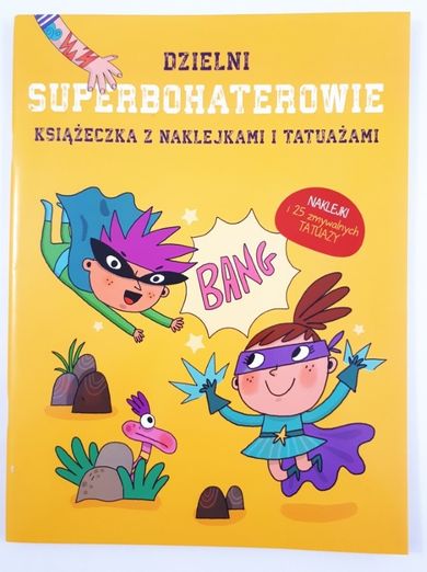 Książeczka z naklejkami i tatuażami. Superbohaterowie