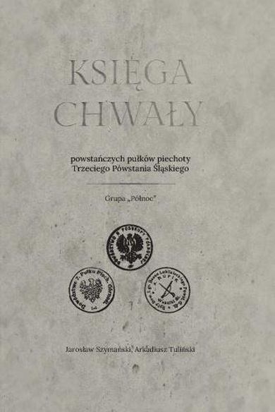 Księga chwały powstańczych pułków piechoty