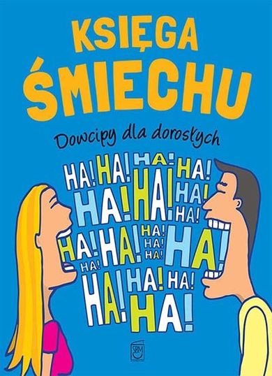 Księga śmiechu. Dowcipy dla dorosłych