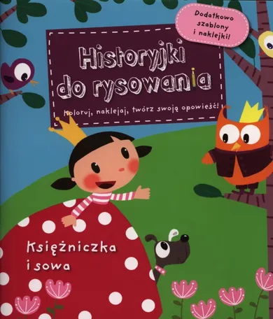 Księżniczka i sowa. Historyjki do rysowania
