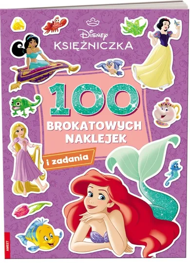 Księżniczki Disneya. 100 brokatowych naklejek i zadania