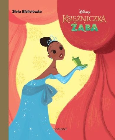 Księżniczki Disneya. Księżniczka i Żaba