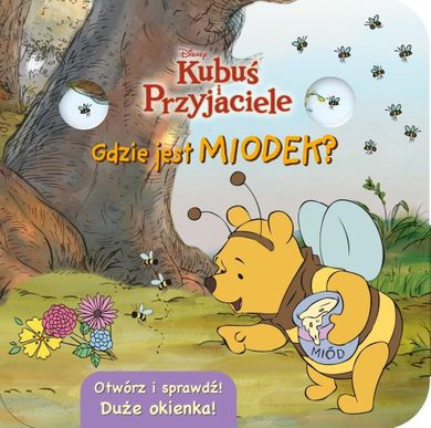 Kubuś i Przyjaciele. Gdzie jest miodek? Otwórz i sprawdź!