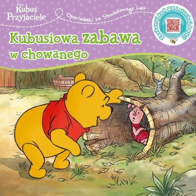 Kubuś i Przyjaciele. Opowiastki ze Stuwiekowego Lasu. Kubusiowa zabawa w chowanego