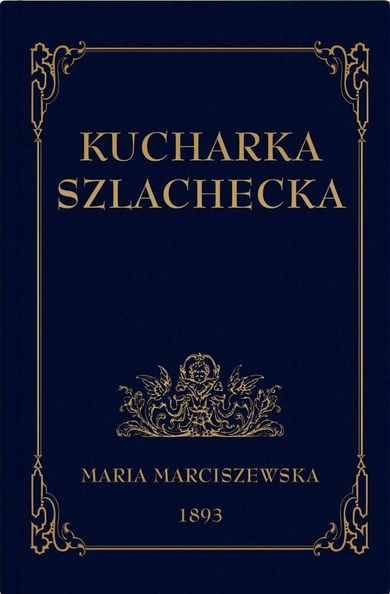 Kucharka szlachecka