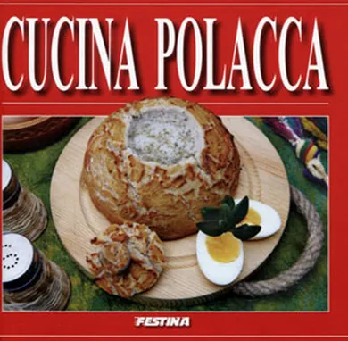 Kuchnia polska. Wersja włoska