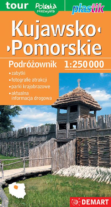 Kujawsko-Pomorskie. Podróżownik 1:250000