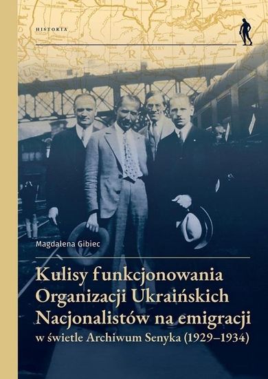 Kulisy funkcjonowania Organizacji Ukraińskich