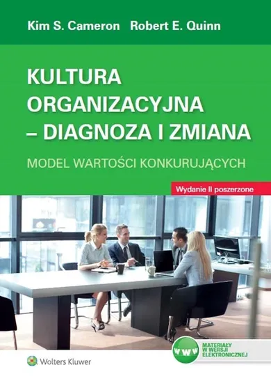 Kultura organizacyjna. Diagnoza i zmiana