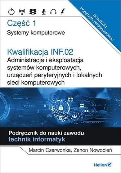 Kwalifikacja INF.02. Część 1