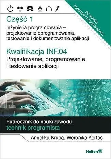 Kwalifikacja INF.04. Projektowanie, programowanie i testowanie aplikacji. Część 1