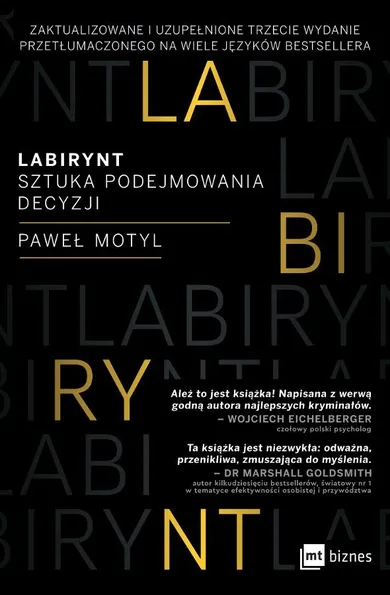 Labirynt. Sztuka podejmowania decyzji