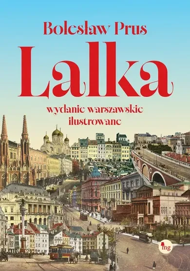 Lalka (wydanie warszawskie ilustrowane)