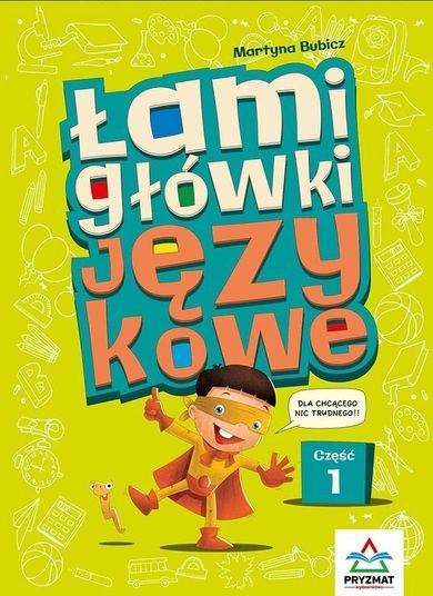 Łamigłówki językowe. Część 1