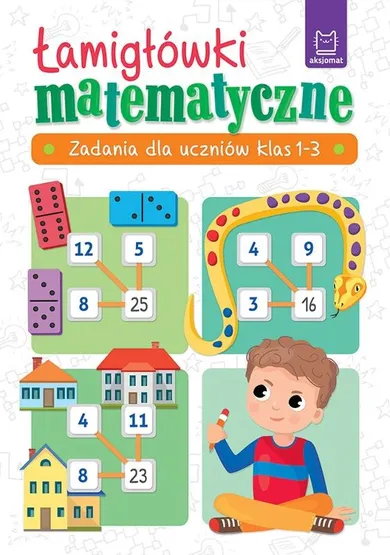 Łamigłówki matematyczne. Zadania dla uczniów