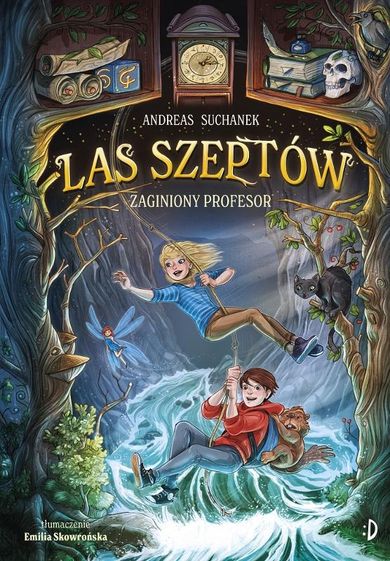 Las Szeptów. Tom 2. Zaginiony profesor