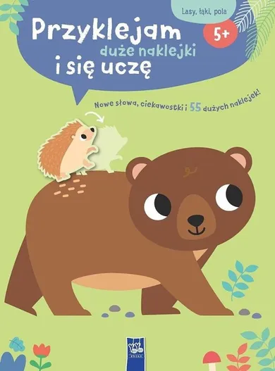 Lasy, łąki, pola. Przyklejam duże naklejki i się uczę