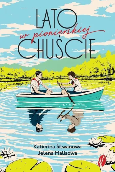 Lato w pionierskiej chuście. Edycja StoryLight