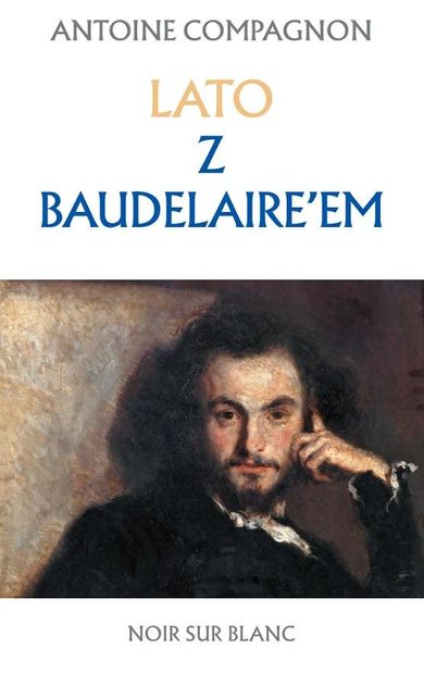 Lato z Baudelaire'em