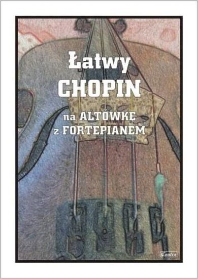 Łatwy Chopin - nuty na altówkę z fortepianem