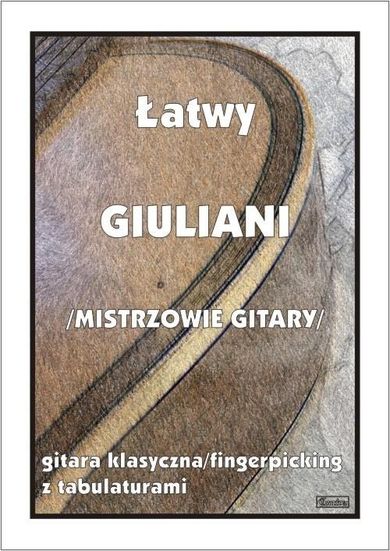 Łatwy Giuliani Mistrzowie gitary. Gitara klasyczna