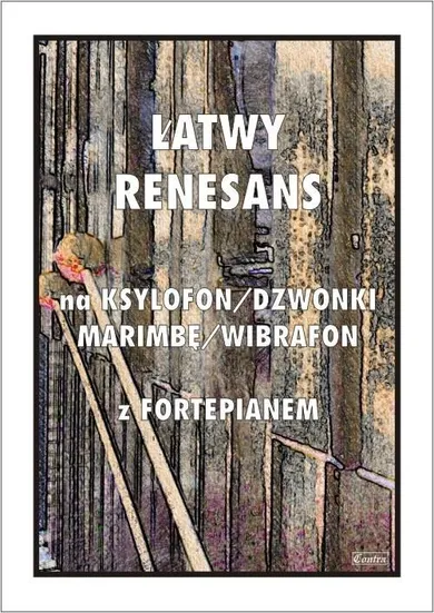 Łatwy Renesans na ksylofon, dzwonki, marimbę