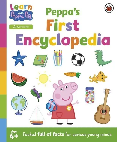 Learn with Peppa: Peppa's First Encyclopedia