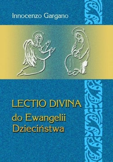 Lectio Divina Do Ewangelii Dzieciństwa 23