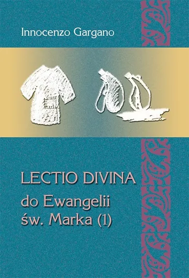 Lectio Divina do Ewangelii Św. Marka