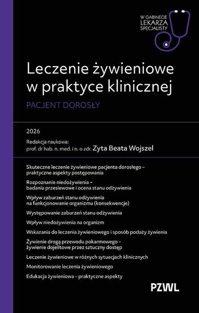 Leczenie żywieniowe w praktyce klinicznej