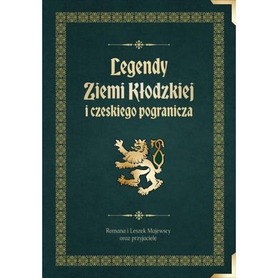 Legendy Ziemi Kłodzkiej i czeskiego pogranicza