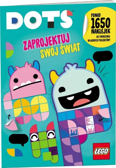 LEGO DOTS. Zaprojektuj swój świat + 1650 naklejek