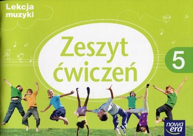 Lekcja muzyki. Szkoła podstawowa. Klasa 5. Ćwiczenia