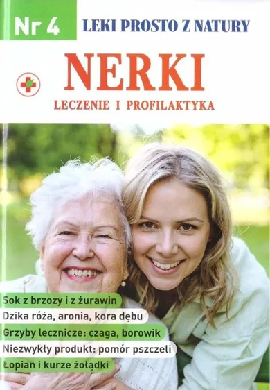 Leki prosto z natury nr 4. Nerki