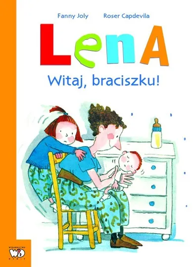 Lena. Witaj braciszku