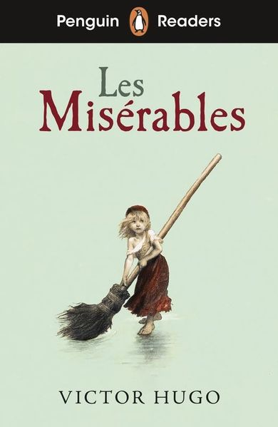 Les Misérables. Penguin Readers. Level 4 (wersja angielska)