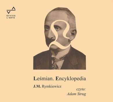 Leśmian. Encyklopedia. Audiobook CD Mp3