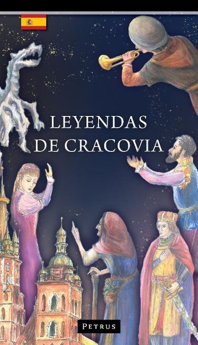 Leyendas de Cracovia