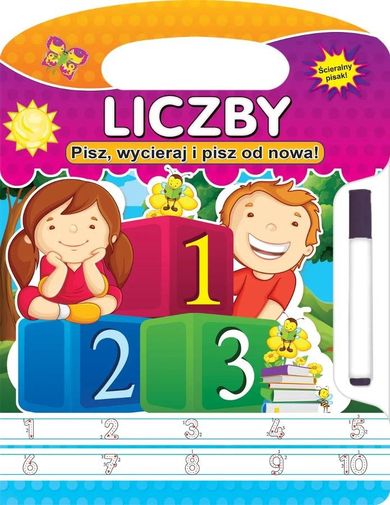 Liczby. Pisz, wycieraj i pisz od nowa!