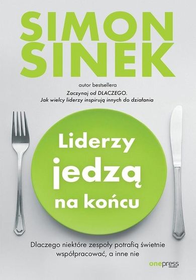 Liderzy jedzą na końcu