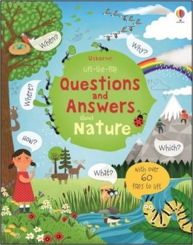 Lift the Flap Questions and Answers about Nature
