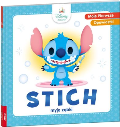 Lilo i Stitch. Stich myje ząbki. Moje pierwsze opowiastki