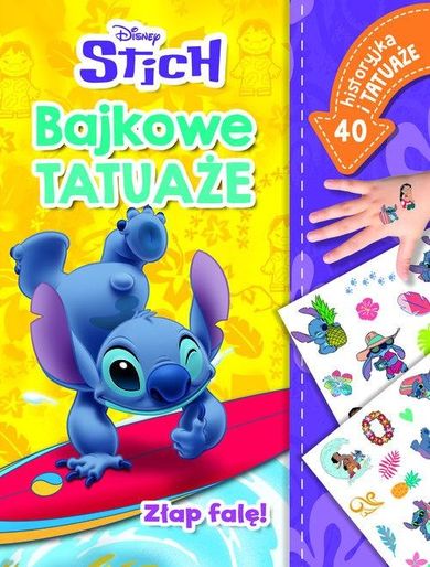 Lilo i Stitch. Złap falę! Bajkowe tatuaże