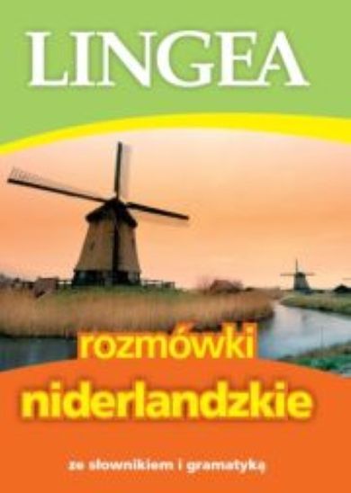 Lingea. Rozmówki niderlandzkie