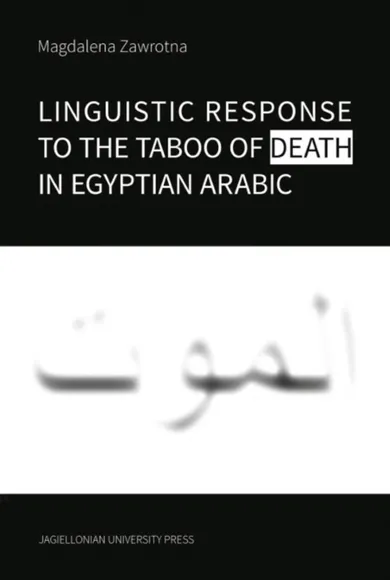 Linguistic response to the taboo of death in Egyptian Arabic